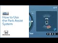 Honda Prologue I How to Use the Park Assist System