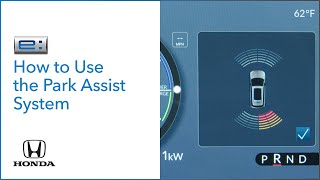 Honda Prologue I How to Use the Park Assist System