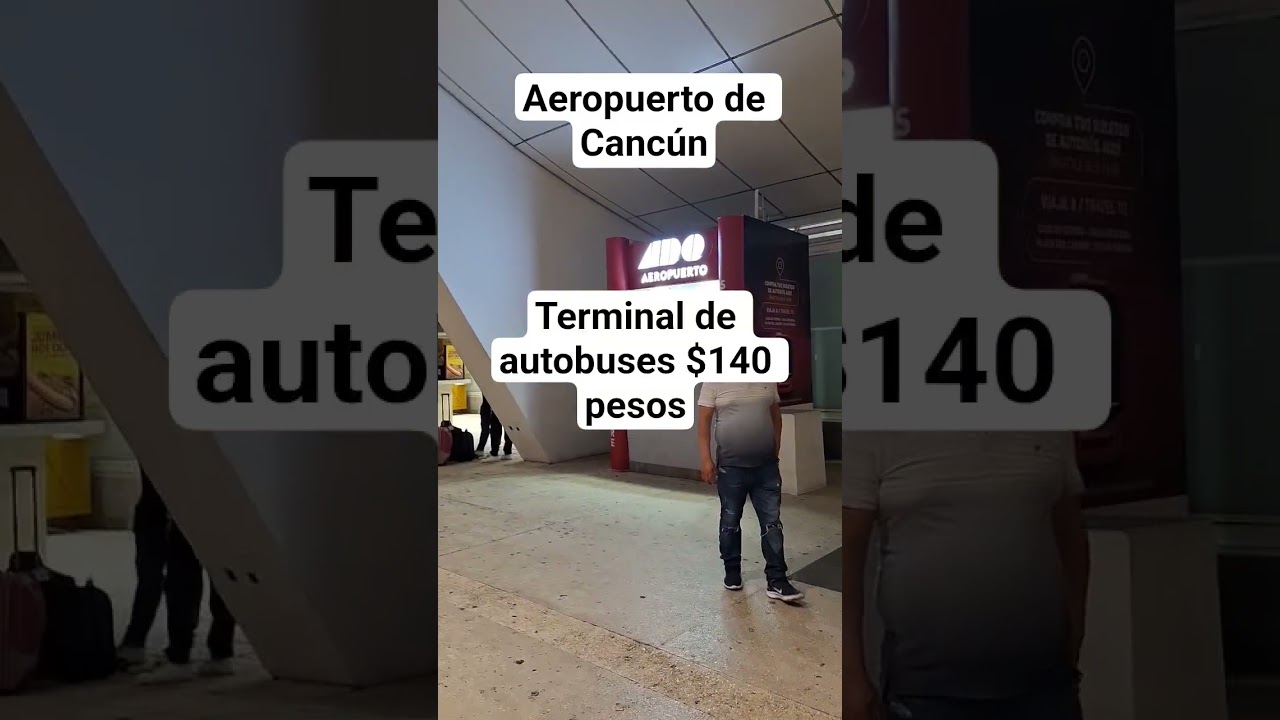 como trasladarse del aeropuerto de Cancún hacia otros destinos