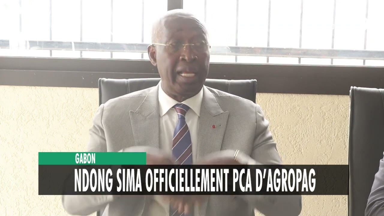 [#Reportage] Gabon : Ndong Sima officiellement PCA d’Agropag