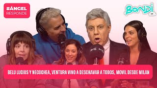 BELU LUCIUS, VENTURA VINO A DESCHAVAR A TODOS | ANGEL RESPONDE 21/05