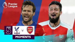 Crystal Palace vs Arsenal | Top 5 Premier League Moments | Cabaye, Giroud, Zaha
