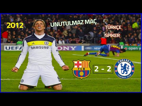 EFSANELER EFSANESİ MAÇ! Barcelona 2-2 Chelsea | 2012 Şampiyonlar Ligi Yarı Final - Türkçe Spiker
