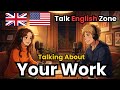How to Talk About your work in English | Easy English Conversation