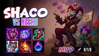 SHACO SUPPORT HUMILIATES NEEKO 😈 | MVP in 20 Minutes + 3 Kills Before 3 Minutes