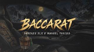 Baccarat - Dareyes DLS - Manuel Turizo