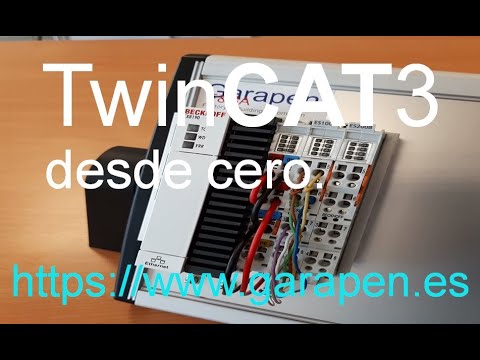 TwinCAT 3 desde cero Vídeo 1