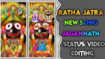 Tuma Ratha Gadibani Ki Odia Song Ratha Jatra  Status Video Editing Alight Motion