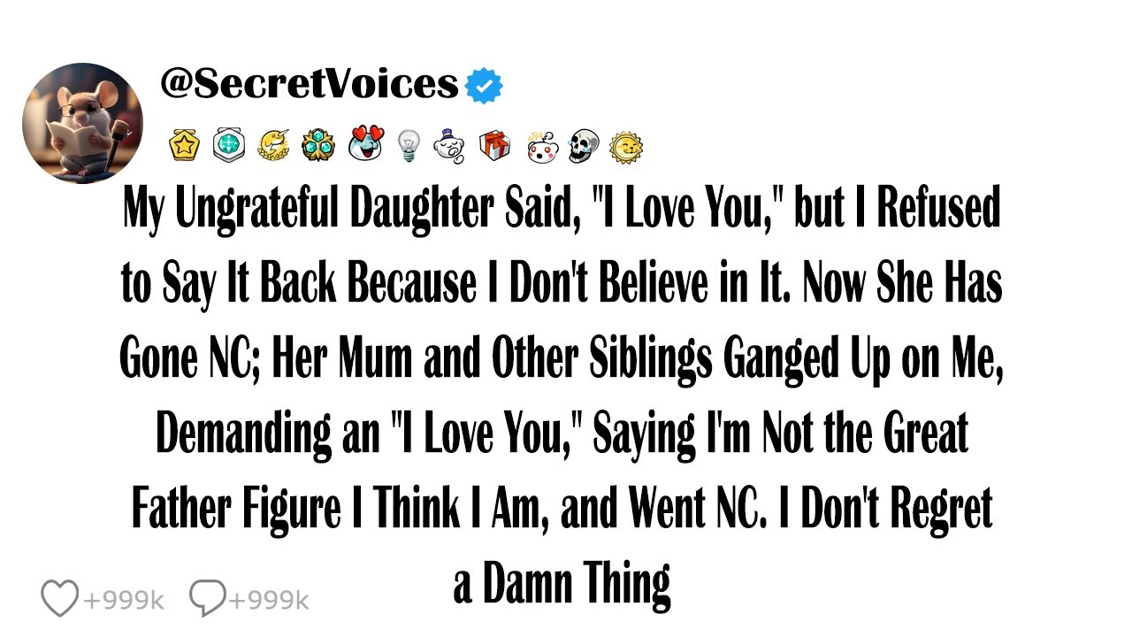 My Ungrateful Daughter Said, 