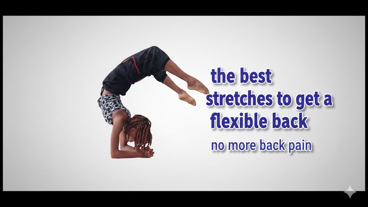 The Easiest Way to Get a Flexible Back - Beginner - Intermediate