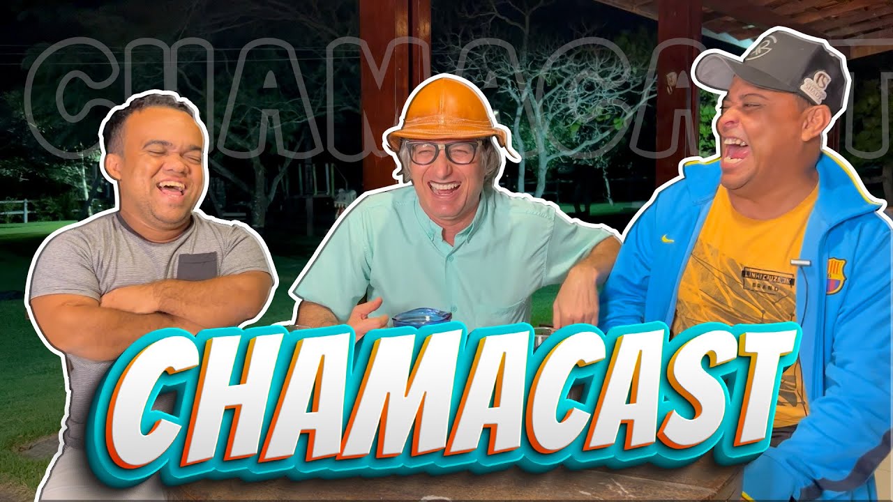 Chamacast do Mução - #11