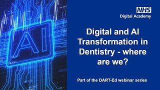 Digital and AI Transformation in Dentistry  where are we?