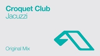 Video thumbnail of "Croquet Club - Jacuzzi"