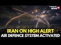 BREAKING LIVE: Iran Activates Air Defences in Tehran Amid Reports of Hostile Targets | US-Iran War