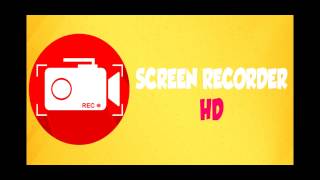 screen recorder HD : Android app screenshot 4