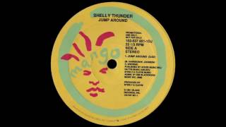 Shelly Thunder ‎– Jump Around