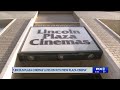 Lincoln plaza cinemas lives on with new plaza cinema