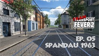 Wir bauen eine Strasse mit Strassenbahn Berlin : Transport Fever 2 screenshot 2