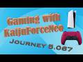 Gaming with KaijuForceNeo: Journey 5.067 (Episode 1588)