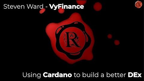 VyFinance - Using Cardano to Build a Better DEx