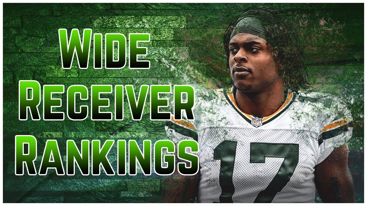 2019 Fantasy Football - Top 12 Wide Receiver Rankings