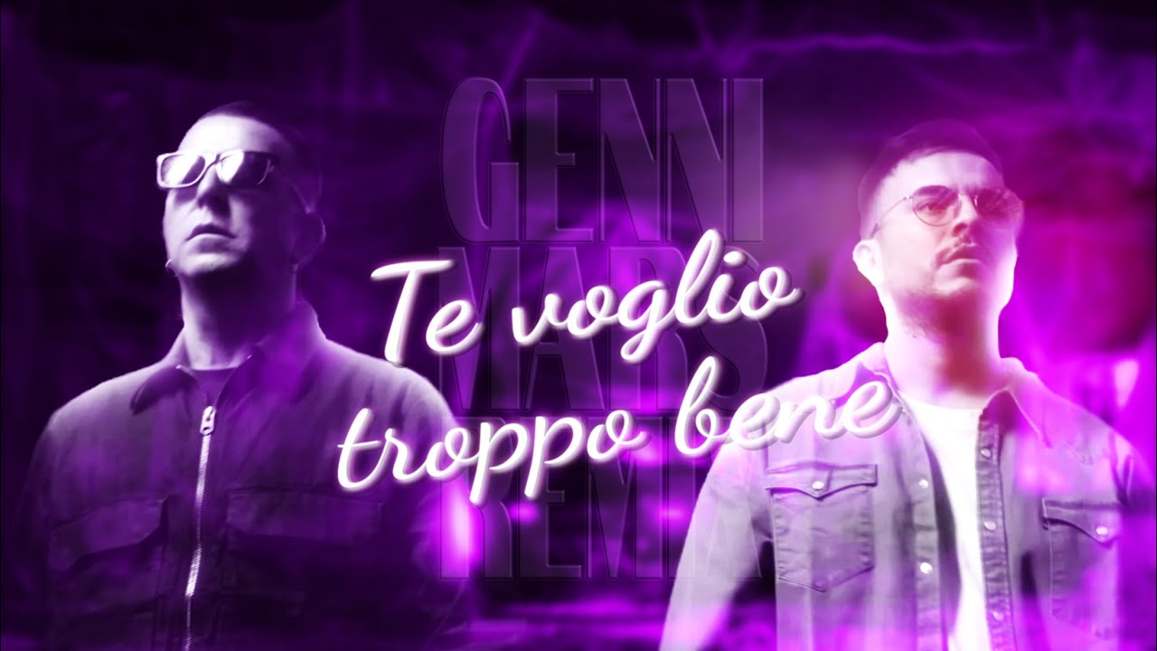 te voglio troppo bene testo