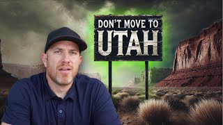 Top 10 Reasons NOT to Move to Utah