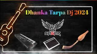 Dhanka Tarpa DJ 2024 || New Desi Tarpu || Adivasi Tarpa music #tarpo #tarpa6g #mp3music  #2025