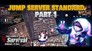 Jump Server Badge Already Drop Standard Part 1 Last island of survival | Last Day Rules Survival