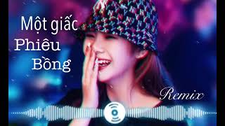 Một giấc phiêu bồng remix - Chu Thuý Quỳnh// Nhạc trẻ hot TikTok