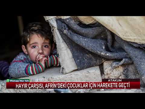 Hayır Çarşısı, Afrin’deki çocuklar için harekete geçti