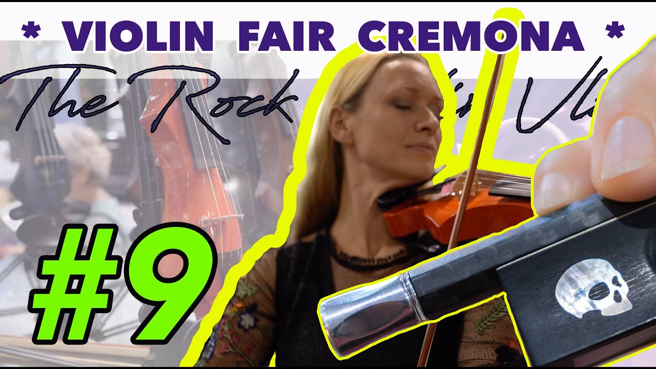 THE ROCK VIOLIN VLOG 9 at the violin making fair "Mondomusica Cremona