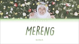 Bunga - Mereng (English Translation)