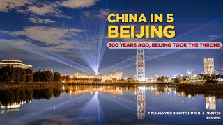 Beijing: Why it Became China’s Capital 800 years ago & Stayed That Way? 📍 CHINA IN 5 Profile