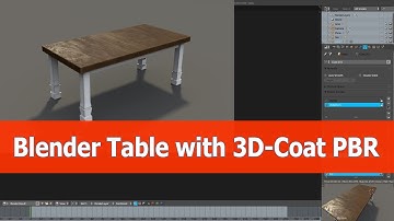 Blender Table: PBR Materials in 3D-Coat and Blender
