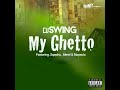 Sqephu   My Ghetto Ft Merel no Mapeula Prod by Dj Swing (Ekasi Rap) Durban