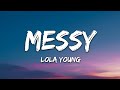 Get Lost In Emotion Lola Young Messy Lyrics Official Lyrics Video mp3