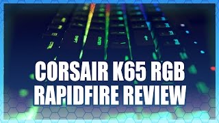 opfindelse gør dig irriteret flaske Corsair K65 RGB Rapidfire Keyboard Review & MX Speeds - YouTube