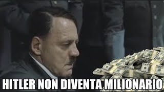 HITLER NON DIVENTA MILIONARIO