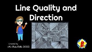 Line Quality and Direction | Elements of Art: LINE