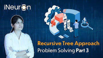 Day 20 - Recursive Tree Approach : Problem Solving Part 3 | DSA free community course.