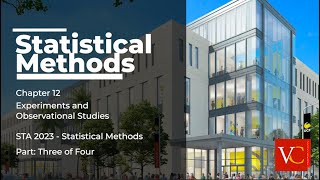 Chapter 12  Experiments and Observational Studies Three of  Four