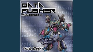 Data Pusher (Data Intake Mix)