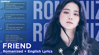 Kim Hee Won ‘Friend’ (Snowdrop OST) [Romanized   English] Lyrics