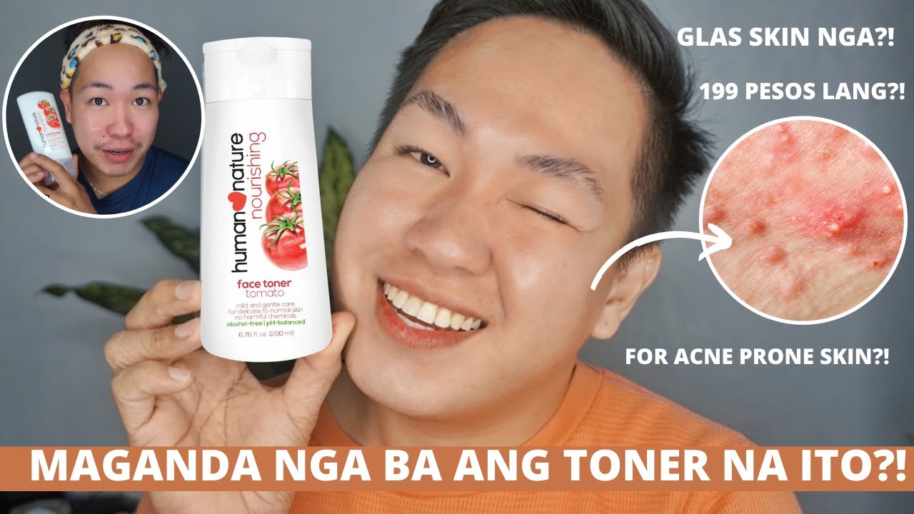 HUMAN NATURE NOURISHING TOMATO TONER REVIEW- MAGANDA NGA BA SA SA OILY AT  ACNE PRONE SKIN??