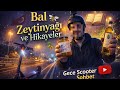 Baldız baldan ballıtuğ #bal #zeytinyağı #gezi #komedi #scooter #escooter #gopro #gece #youtube  🍯🐝🫒📚