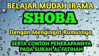 BELAJAR MUDAH IRAMA SHOBA DENGAN MENGAHAFAL RUMUS NADANYA