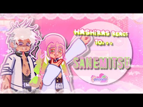 🎆🐾 || Hashiras react to SaneMitsu || Bitter-Romance 🍀💓 || RAREPAIR!! || 🐾🎆