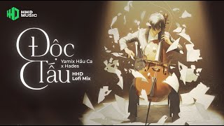 ĐỘC TẤU - YAMIX HẦU CA X HADES ( HHD LOFI MIX ) | 1 HOUR VERSION OFFICIAL