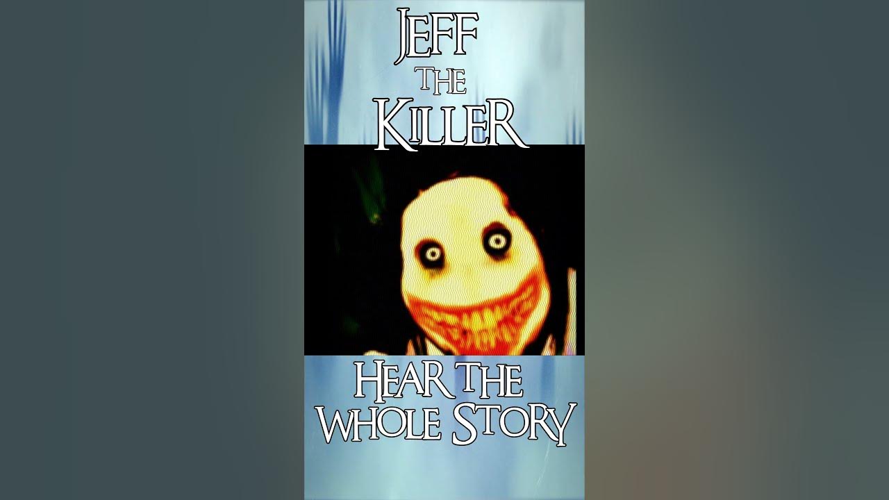 Jeff The Killer, All 3 Parts Combined, Original Story